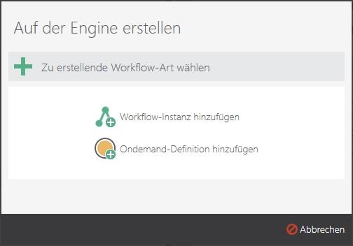 Auswahl bei der Erstellung einer Workflow-Instanz